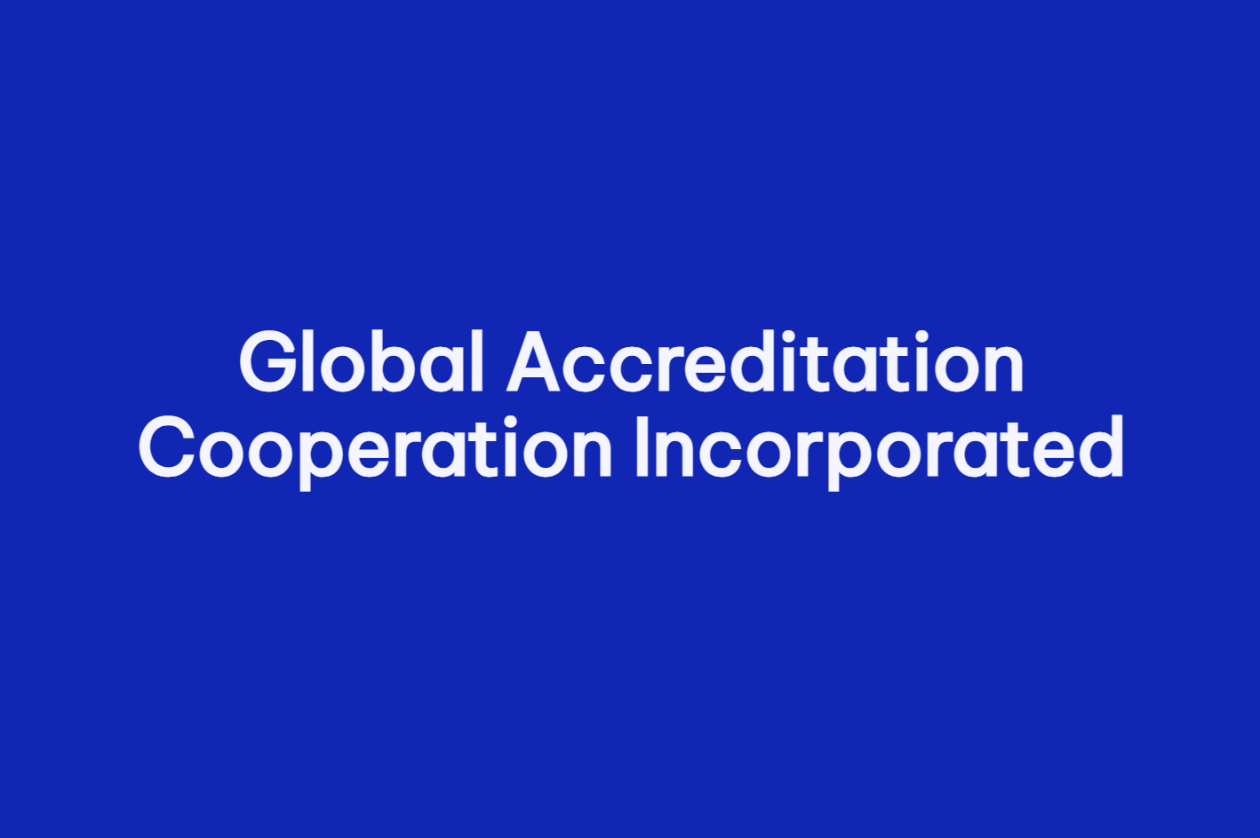 biely text  na modrom pozadí: Global Accreditation Cooperation Incorporated