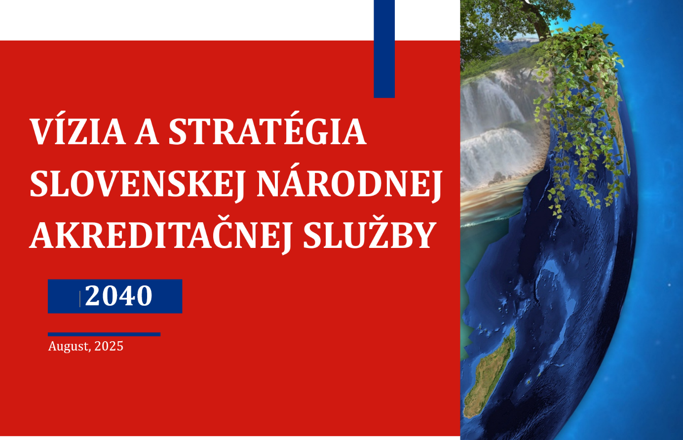 Grafické znázornenie nadpisu Vízia a stratégia Slovenskej národnej akreditačnej služby 2040